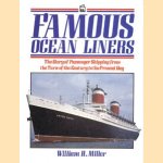 Famous ocean liners: the story of passenger shipping, from the turn of the century to the present day door William H. Miller