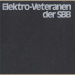 Elektro-Veteranen der SBB door Ralph Schorno