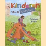 De kinderen van de Karekiet: voorleesverhalen door Andrea Kruis