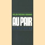 Au Pair door Willem Frederik Hermans