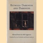 Between darkness and darkness: selected poems
Rolf Aggestam
€ 6,00