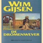 De dromenwever door Wim Gijsen