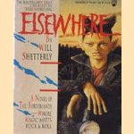 Elsewhere door Will Shetterly