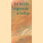 Schipperen aan de Goudkust verhalen door Bob Shacochis