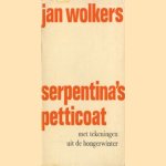 Serpentina's petticoat door Jan Wolkers