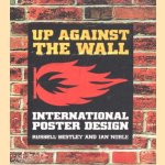 Up against the wall. International Poster Design
Russell Bestley
€ 20,00