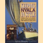 Keeping Nyala in style: improving a classic boat and maintaining her original elegance. door Sylvia Murphy