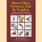 More flies, flowers, fur & feather door John Cawthorne