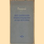 Het landgoed Stepantsjikowo en zijn bewoners (uit de memoires van een onbekende) door F.M. Dostojewski