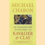 De wonderlijke avonturen van Kavalier & Clay door Michael Chabon