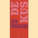 De kus door Jan Wolkers