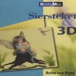 Sierstekers & 3D door Anita van Rooy