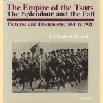 The Empire of the Tsars. The Splendour and the Fall. Pictures and Documents 1896 to 1920
Elisabeth Heresch
€ 45,00