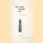 Het Utrechts Byzantijns Koor o.l.v. Dr. M. Antonowycz. Opgericht 1951 door diverse auteurs