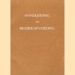 Handleiding der muziekopvoeding. Inleidend deel:kleuterschool door L. Gelber e.a.