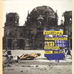 Europa de postguerra 1945-1965 després del diluvi door Thomas M. Messer e.a.