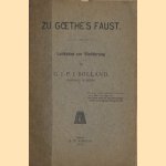 Zu Goethe's Faust. Leitfaden zur Einführung door G.J.P.J. Bolland