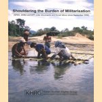 Shouldering the Burden of Militarisation (SPDC, DKBA and KPF order documents and forced labour since September 2006)
diverse auteurs
€ 6,00