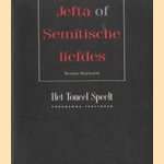 Jefta, of Semitische liefdes door Benno Barnard