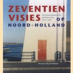 Zeventien visies op Noord-Holland. Fotodocumentaire opdrachten 1991-1995
diverse auteurs
€ 8,00