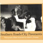 Southern Roads/City Pavements. Photographs of black Americans
Roland L. Freeman
€ 15,00