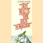 Ten koste van een hagedis door A. Koolhaas