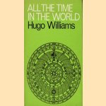 All the time in the world
Hugo Williams
€ 5,00