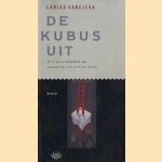 De kubus uit door Larisa Vanejeva