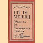 Uit de meijerij. Schetsen uit het Noordbrabantse volksleven door J.N.G. Söhngen