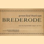 Groot lied-boek van G.A. Brederode. Naar de oorspronkelijke uitgave van 1622
G.A. Brederode e.a.
€ 8,00