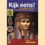 Kijk eens! Op ontdekkingsreis door Nederlandse musea door Désirée Raemaekers