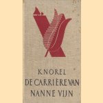 De carrière van Nanne Vijn door K. Norel