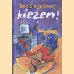 Kiezen! door Ben Slingenberg