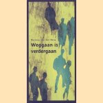 Weggaan is verdergaan
M. van den Berg
€ 5,00