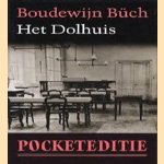 Het dolhuis door Boudewijn Büch