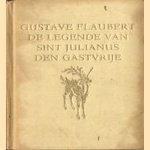 De legende van Sint Julianus den gastvrije door Gustave Flaubert