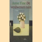 De verdwenen tuin door Anne Fine