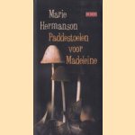 Paddestoelen voor Madeleine
Marie Hermanson
€ 6,00