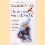 De winter van de draak door Elizabeth A. Lynn