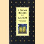 A Short reader in Judaism
Lavinia Cohn-Sherbok e.a.
€ 12,00