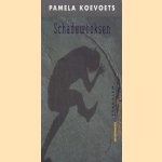 Schaduwboksen door Pamela Koevoets