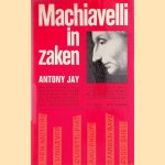 Machiavelli in zaken
Antony Jay
€ 6,00