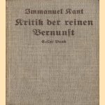 Kritik der reinen Vernunft (2 delen) door Immanuel Kant