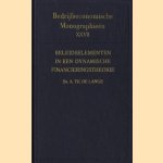 Bedrijfseconomische monographieën XXVII: Beleidselementen in een dynamische financieringstheorie. Enige aspecten van het financieringsbeleid
Dr. A.Th. De Lange
€ 5,00