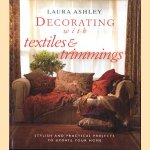 Decorating with textiles & trimmings: essential and inspirational techniques, room by room door Lorrie Mack