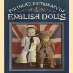 Pollock's dictionary of English dolls
Marguerite Fawdry
€ 12,00