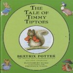 The Tale of Timmy Tiptoes door Beatrix Potter