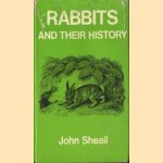 Rabbits and their history
John Sheail
€ 6,00