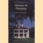 Maisons de Plantation
Jacqueline P. Vals-Denuzière
€ 6,00