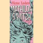 Mathilda Savitch door Victor Lodato